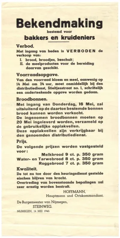 Bekendmaking van de Distributiedienst Nijmegen: verbod van het verkopen van bepaalde meelprodukten en brood, het opgeven van de voorraadsopgave bij de distributiedienst in de Stieltjesstraat, de prijsbepaling, de bepaling welk brood op de broodbonnen