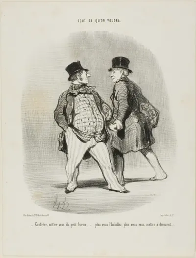“- Beware my friend of the little baron... the more you dress him the less secured you will be,” plate 49 from Tout Ce Qu'on Voudra
