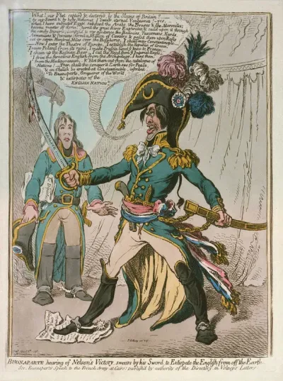 Bonaparte hearing of Nelson's Victory swears by his Sword to Extirpate the English from off the Earth