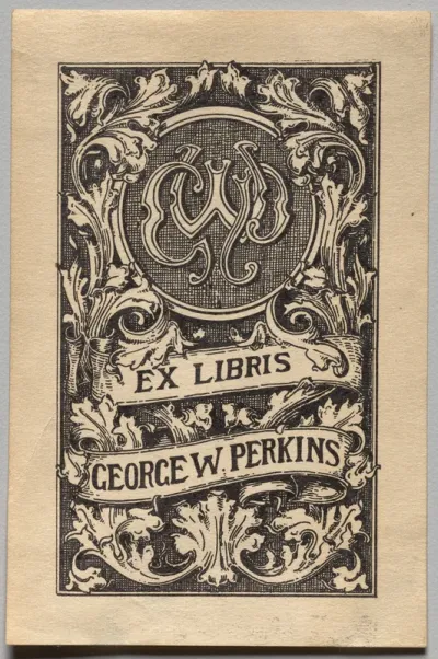 Bookplate: George W. Perkins