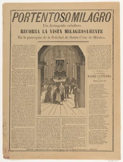 Broadsheet relating to a miracle that occured when a distinguished man regained his sight in the parish church of Soledad de Santa Cruz