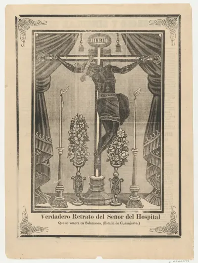 Broadsheet relating to Our Lord of the Hospital (Salamanca, Guanajuato) on a crucifix on an altar
