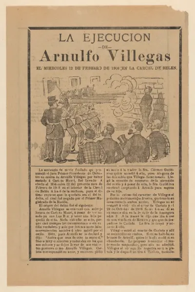 Broadsheet relating to the execution of Arnulfo Villegas in the Belen prison on 12 February 1908
