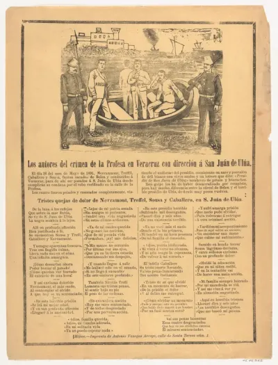 Broadsheet showing the perpetrators of the crime on Profesa Street on their way to San Juan de Ulua