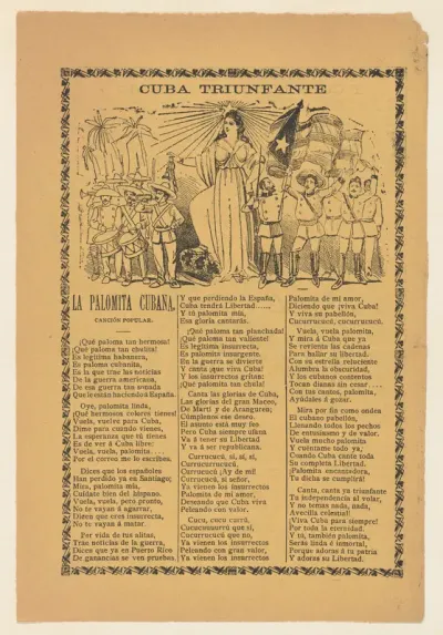 Broadside celebrating Cuba's victory over Spain in the Spanish American War, soldiers holding the Cuban flag and flanking the alleogorical figure of Cuba