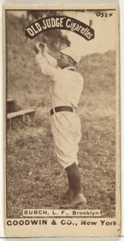 Burch, Left Field, Brooklyn, from the Old Judge series (N172) for Old Judge Cigarettes