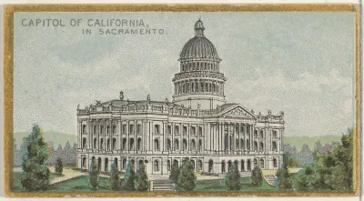 Capitol of California in Sacramento, from the General Government and State Capitol Buildings series (N14) for Allen & Ginter Cigarettes Brands