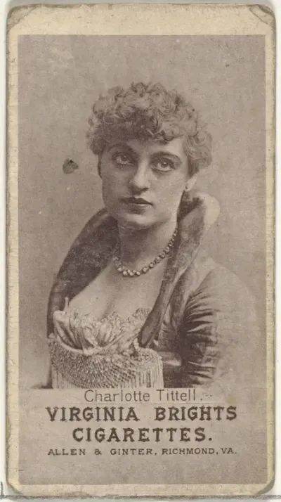 Charlotte Tittell, from the Actresses series (N67) promoting Virginia Brights Cigarettes for Allen & Ginter brand tobacco products