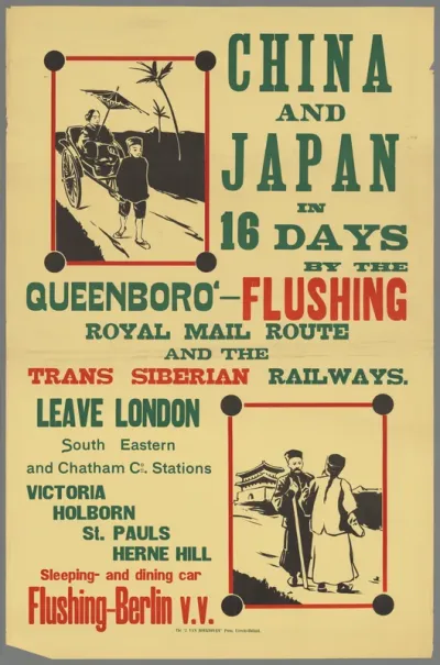 China and Japan in 16 days by the Queenboro' - Flushing royal mail route and the Trans Siberian Railways (...)