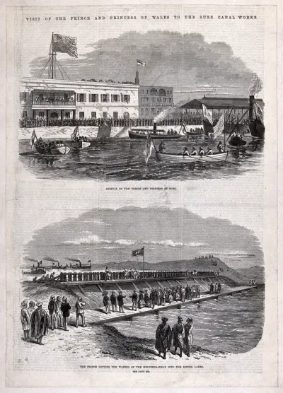 Civil engineering: a Royal visit to the Suez canal, arrival (top), and the meeting of the waters (below)