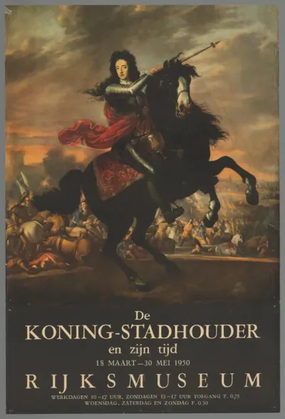 De koning stadhouder en zijn tijd 18 maart - 30 mei 1950 Rijksmuseum