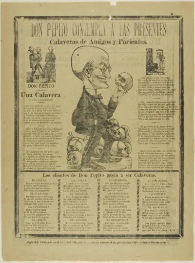 Don Pepito Contemplates those present, calaveras of friends and family