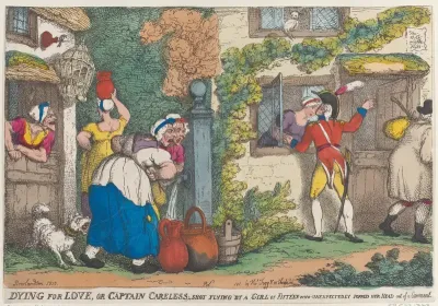 Dying for Love, or Captain Careless, Shot Flying by a Girl of Fifteen who Unexpectedly Popped Her Head out of a Casement
