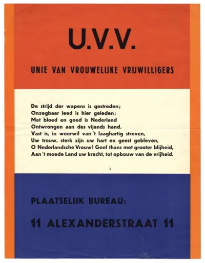 Een affiche met een gedicht dat de U.V.V. publiceert ter gelegenheid van de bevrijding: "U.V.V. Unie van Vrouwelijke Vrijwilligers.