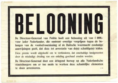 Een Duitse aankondiging: een beloning van 1000 gulden, voor het aangeven van landgenoten die de voedselvoorziening saboteren.