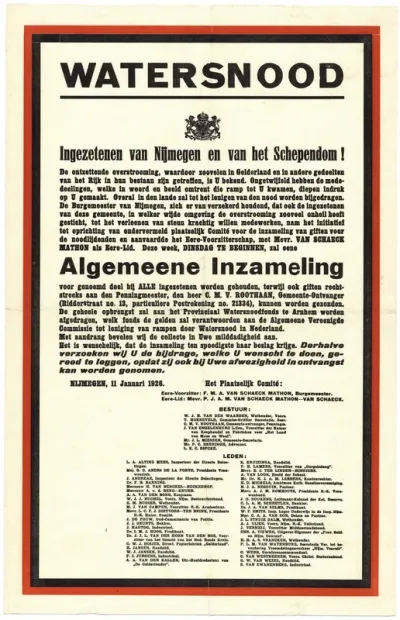 Een oproep voor een Algemeene Inzameling, aan de Ingezetenen van Nijmegen en het Schependom, op 11 januari 1926 ten behoeve van de getroffenen van de overstroming in Gelderland en andere delen in Nederland.