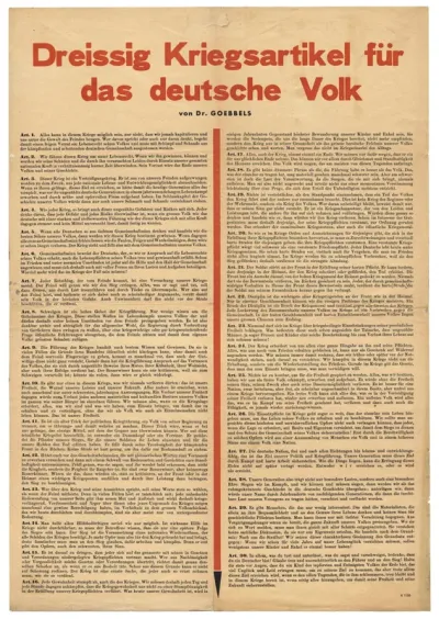 Een schrijven van Dr. Goebbels aan het Duits volk met 30 voorschriften voor het gedrag in oorlogstijd: "Dreissig Kriegsartikel für das deutsche Volk".
