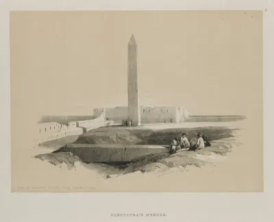 Egypt and Nubia, Volume I: Obelisk at Alexandria, Commonly called Cleopatra's Needle