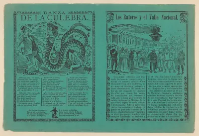 Front and back covers of a phamplet relating to the story 'The thieves and the National Valley' with illustration of Indigenous men and women being herded by men in military uniforms towards a train, on the verso 'Dance of the Snake' and a corrido