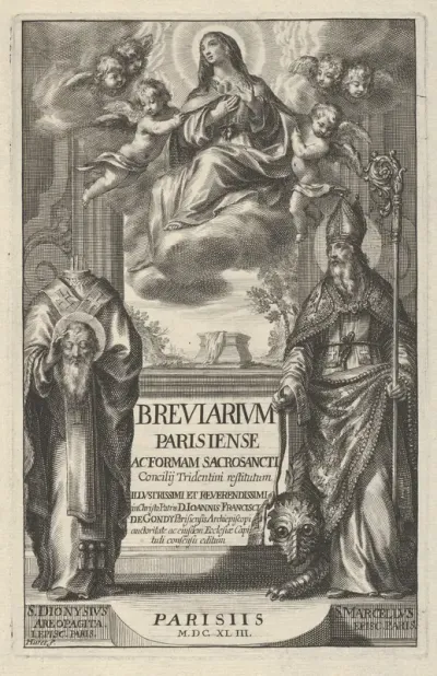 Frontispiece from "Breviarium Parisiense Ac Forman Sacro Sancti Concilij Tridentini restitutum Illvstrissimi et Reverendissimi in Christo Partis D. Joannes Francisci de Gondy...auctoritate...