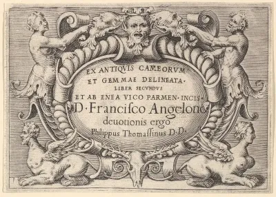Frontispiece to "Ex Antiquis Cameorum et Gemmae Delineata/ Liber Secundus/et ab Enea Vico Parmen Incis"
