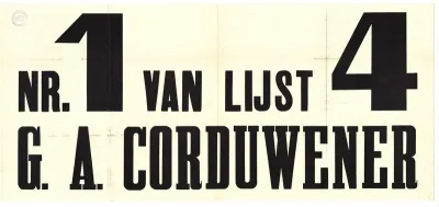 G.A.Corduwener, nummer 1 van Lijst 4, roept op tot stemmen voor de gemeenteraadsverkiezingen in Nijmegen. Aan de Op de voorzijde een stempel van het Commissariaat van Politie te Nijmegen van 7 juni 1935.