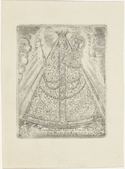 Het Miraculeus Beldt van O.L. Vrouwe van 's Hertogen Bos Moeder Der Soetigheydt (...)
