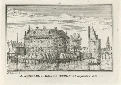 Het Rondeel en Doelen-Toren tot Amsterdam 1630
