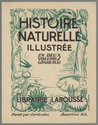 Histoire Naturelle. Illustree en deux volumes (...) Libraire Larousse.