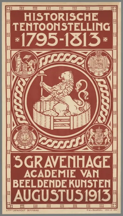 Historische Tentoonstelling 1795-1813. 's-Gravenhage Academie van Beeldende Kunsten augustus 1913