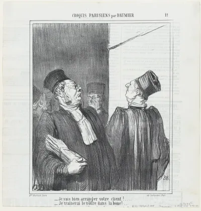 I am going to compromise your client properly! I am going to drag yours through the mud!, from 'Parisian sketches,' published in Le Charivari, August 2, 1865