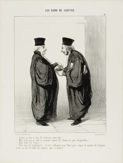 “- I really gave you a good dressing down... - And I didn't mince matters in my reply.... - We were both excellent... - We were superbe. It's really only in the Palace of Justice that people know how to argue and call each other all kinds of names wi