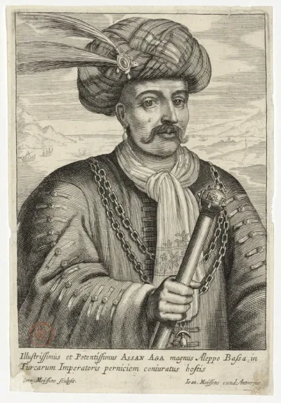 Illustrissimus et Potentissimus Assan Aga magnus Aleppo Bassa in Turcarum Imperatoris perniciem conjuratus hostis. Corn. Meyssens sculpsit Ioan. Meyssens excud. Antverpiae