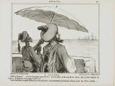 In Tangiers. “- Sublime Majesty... the Spanish are coming... in order to frighten them off I took the liberty to fully open your umbrella as a sign of your greatness! - Leave me alone with my umbrella, Belboul.... I would rather like to have an umbre