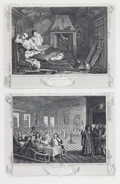 Industry and Idleness: Plate 7. The Idle 'Prentice return'd from Sea, & In a Garret with a common Prostitute. and Industry and Idleness: Plate 8. The Industrious 'Prentice Grown Rich and Sheriff of London