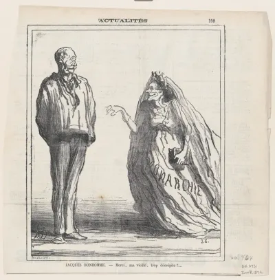 Jacques Bonhomme: Sorry, Madam, but you are really too decrepit!, from 'News of the day,' published in Le Charivari, June 8, 1872