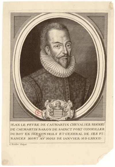 Jean Le Fevre de Caumartin chevalier seigneur de Caumartin baron de Saint Port conseiller du Roy en ses conseils et general de ses finances mort au mois de janvier M D LXXXII. L. Boudan sculpsit