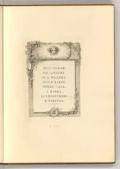 Jean Valdor; Jac. de Weert; Ch. de Mallery; Jean B. Barbé; Pièrre Valck; J. Barra; A. & L. Hogenberg; H. Wirings