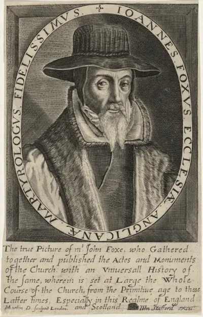 John Foxe, Author of Book of Martyrs
