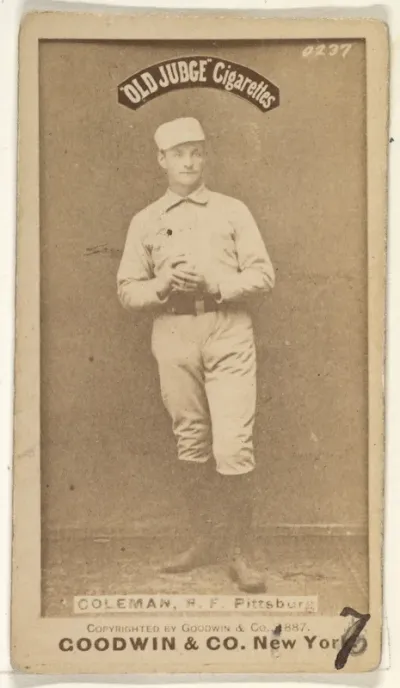 John Francis Coleman, Right Field, Pittsburgh, from the Old Judge series (N172) for Old Judge Cigarettes