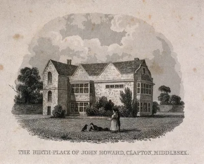 John Howard: his birthplace in Clapton, Middlesex (top), facsimile of part of a letter written by him, and his residence at Cardington, Bedfordshire (bottom)