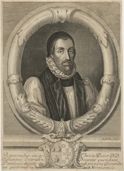 John Overall, D.D., Bishop of Norwich
