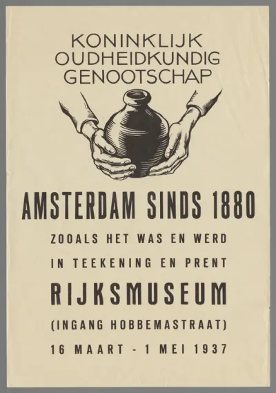 Koninklijk Oudheidkundig Genootschap. Amsterdam sinds 1880. Zooals het was en werd in teekening en prent. Rijksmuseum (...) 16 maart - 1 mei 1937.