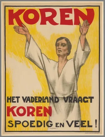 Koren. Het vaderland vraagt koren, spoedig en veel !