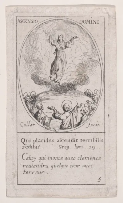 L'Ascension (The Ascension of Christ), Feast of the Ascension, scene 5 from Images des Fêtes Mobiles (Images of Moveable Feasts from the Christian Calendar), part of "Les Images De Tous Les Saincts et Saintes de L'Année" (Images of All of the Saints 
