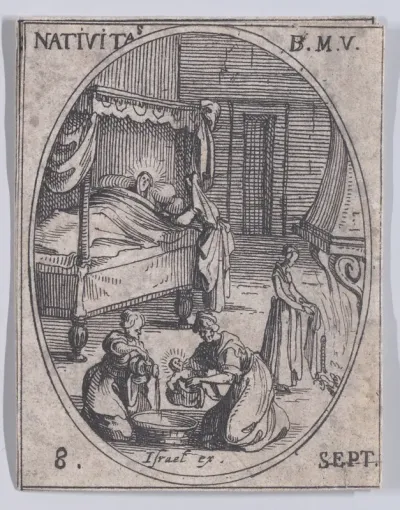 La Nativité de la Sainte Vierge (The Birth of the Virgin), September 8th, from "Les Images De Tous Les Saincts et Saintes de L'Année" (Images of All of the Saints and Religious Events of the Year)