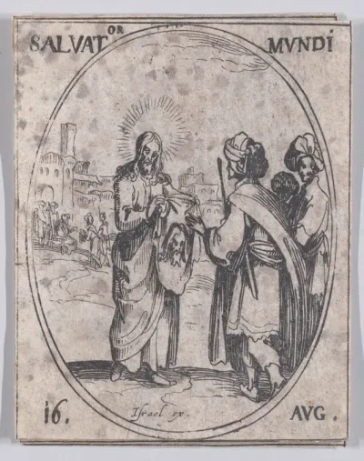 La Sauveur du Monde (Salvator Mundi), August 16th, from "Les Images De Tous Les Saincts et Saintes de L'Année" (Images of All of the Saints and Religious Events of the Year)