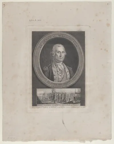 Le Général Washington, Commendant en Chef des Armées Americaines, né en Virginie en 1733 (General Washington, Commander in Chief of the American Armies, born in Virginia in 1733 [sic])