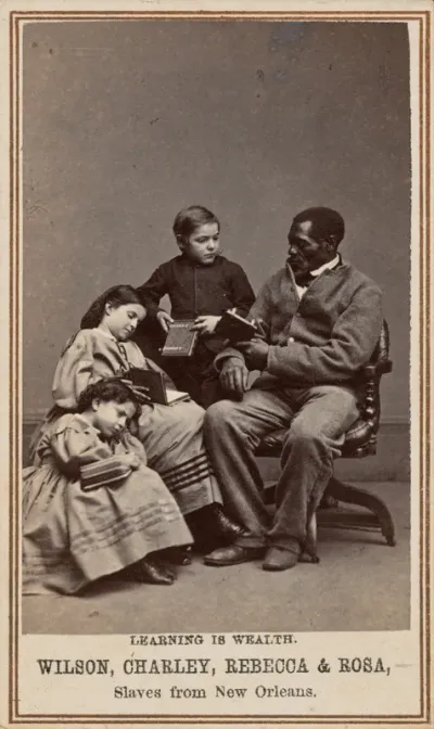 Learning is Wealth. Wilson, Charley, Rebecca & Rosa, Slaves from New  Orleans