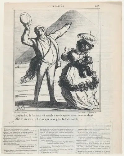 –Léocadie, up there 40 centuries and three quarters are looming down upon us. –Oh, my God, and I didn't even dress up!…, from 'News of the day,' published in Le Charivari, November 27, 1869